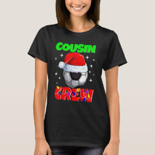Christmas Cousin Crew Soccer Ball Pyjamas Family X T-Shirt