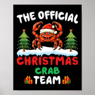 Christmas Crab Team - Crab Wearing Santa Hat Xmas Poster