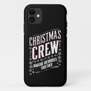 Christmas Crew Family Matching Xmas Squad iPhone 11 Case