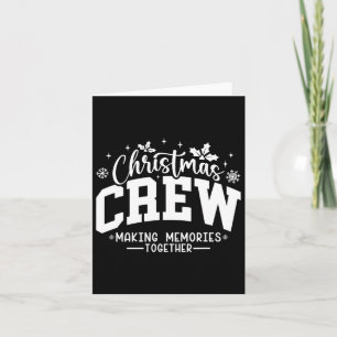 Christmas Crew Family Reunion Graphic Xmas Holiday Card