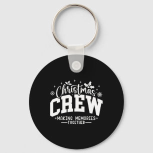 Christmas Crew Family Reunion Graphic Xmas Holiday Key Ring