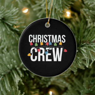 Christmas Crew Family Xmas Holiday Ceramic Ornament