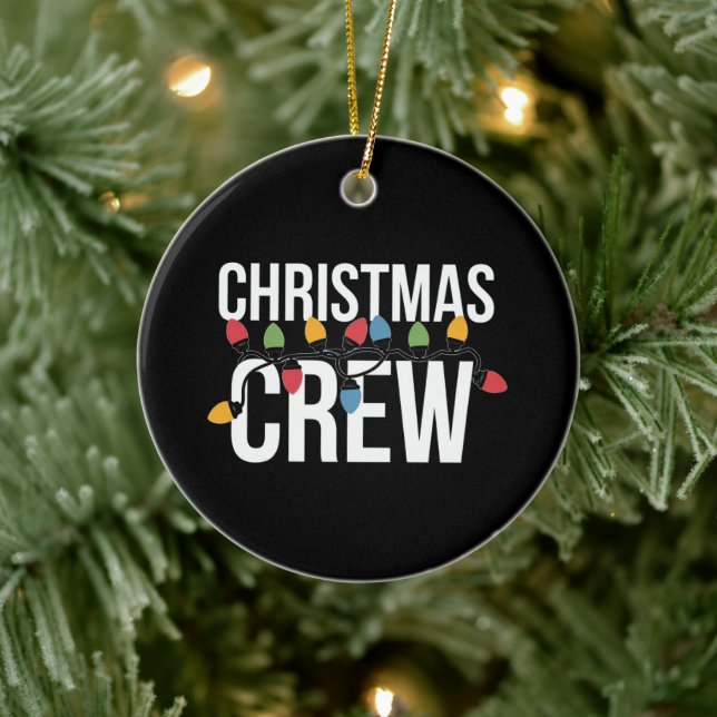 Christmas Crew Family Xmas Holiday Ceramic Ornament (Tree)