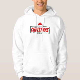 Christmas Crew  Hoodie