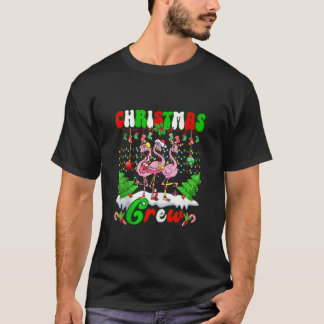 Christmas Crew Love cute Flamingo Family Xmas Ligh T-Shirt