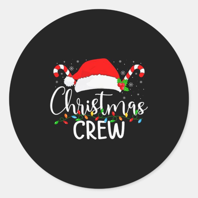 Christmas Crew Matching Family Group Holiday Xmas  Classic Round Sticker (Front)