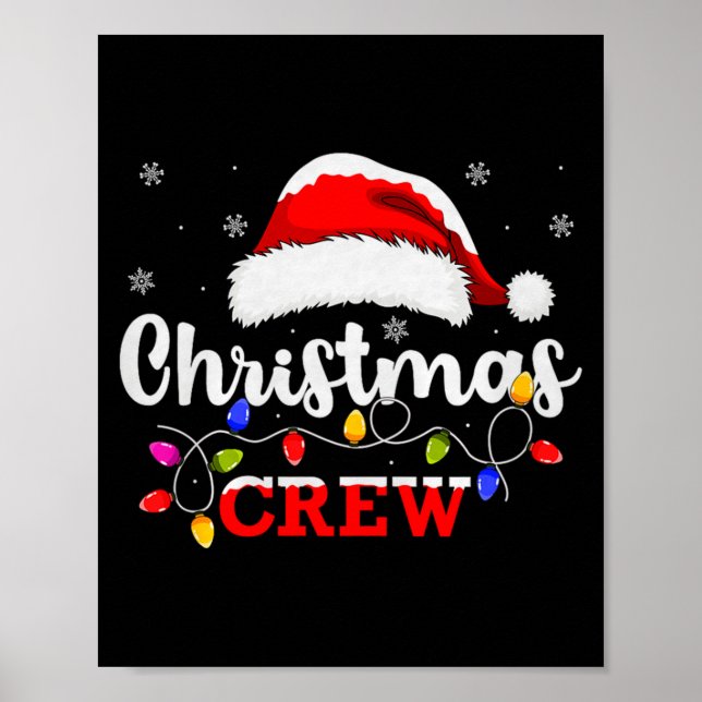 Christmas Crew Matching Family Group Holiday Xmas  Poster (Front)