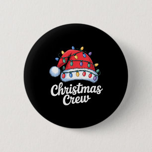 Christmas Crew Matching Family Xmas Party Men Wome 6 Cm Round Badge