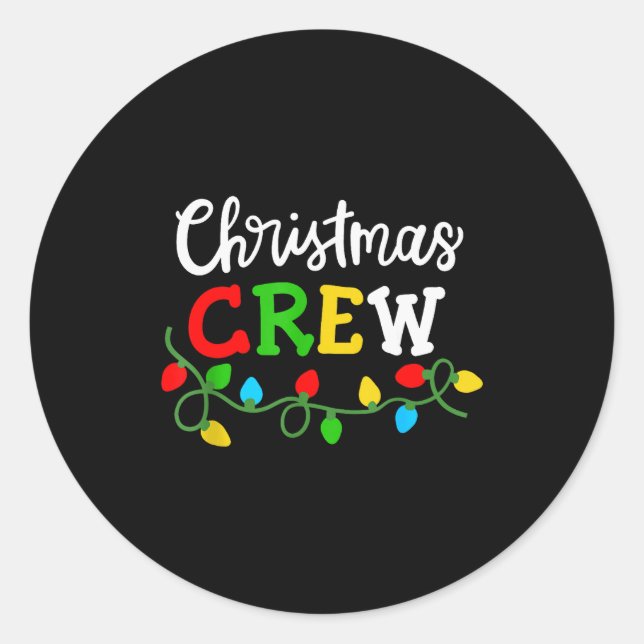 Christmas Crew Matching Family Xmas Party Men Wome Classic Round Sticker (Front)