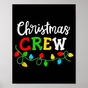 Christmas Crew Matching Family Xmas Party Men Wome Poster