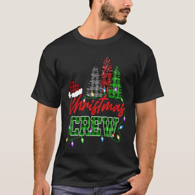 Christmas Crew Three Tree Buffalo Plaid Matching F T-Shirt (Front)