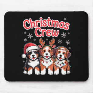 Christmas Crew Xmas Puppy Dog Funny Christmas Bern Mouse Pad