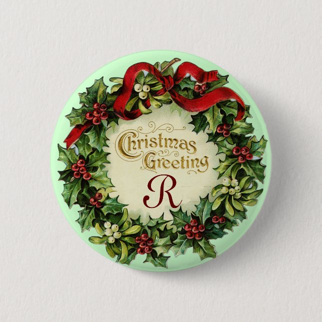 CHRISTMAS CROWN WITH MISTLETOES AND HOLLY BERRIES 6 CM ROUND BADGE (Front)