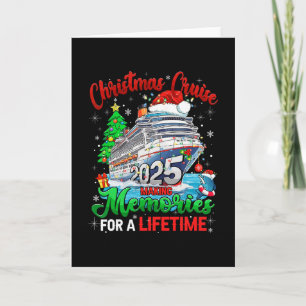 Christmas Cruise 2025 Making Memories For A Lifeti Card