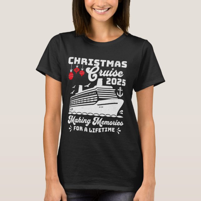 Christmas Cruise 2025 Matching Family Group Vacati T-Shirt (Front)