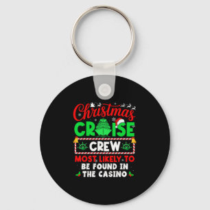 Christmas Cruise Crew Most Likely To Be Found In T Key Ring
