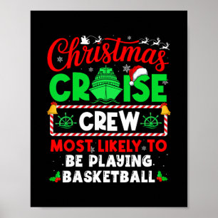 Christmas Cruise Crew Most Likely To Be Playing By Poster