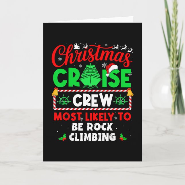 Christmas Cruise Crew Most Likely To Be Rock Climb Card (Front)