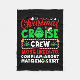 Christmas Cruise Crew Most Likely To Complan About Fleece Blanket