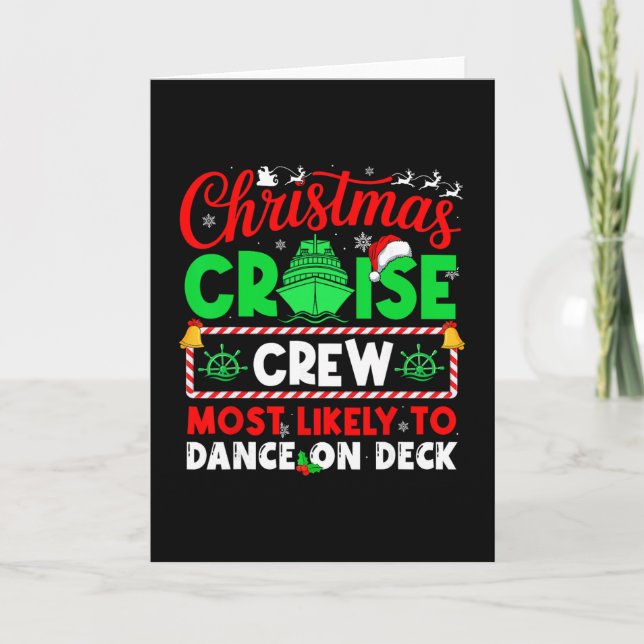 Christmas Cruise Crew Most Likely To Dance On Deck Card (Front)
