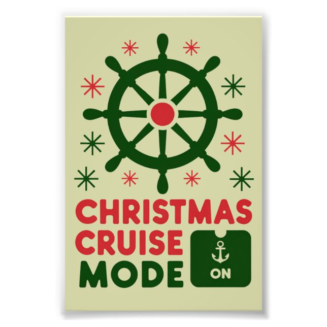 Christmas Cruise Mode On Ship Christmas 2024 Photo Print (Front)