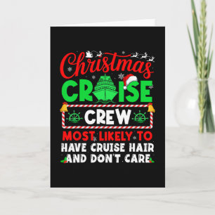 Christmas Cruise Most Likely Have Cruise Hair And Card