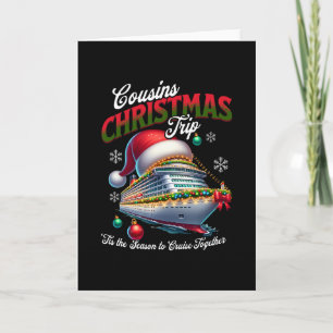 Christmas Cruise Ship Matching Cousins Trip Holida Card