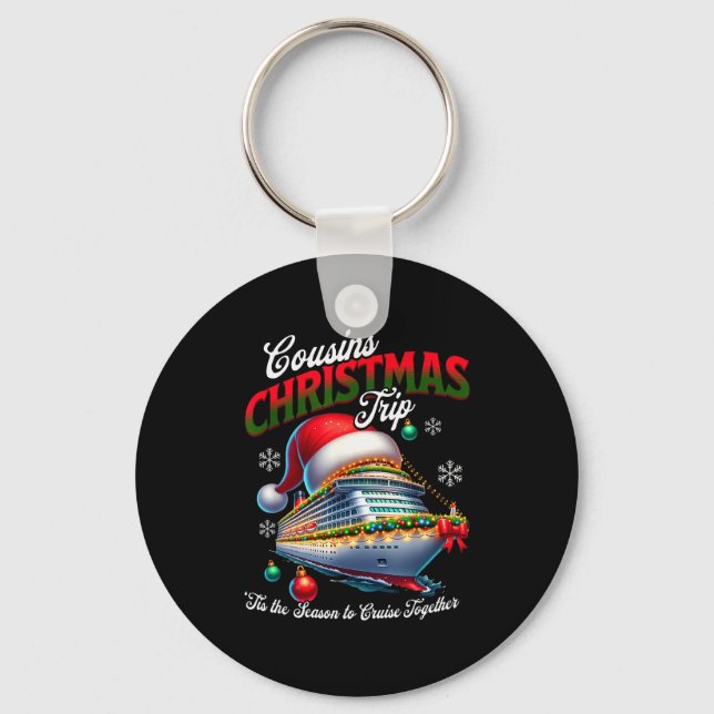 Christmas Cruise Ship Matching Cousins Trip Holida Key Ring (Front)