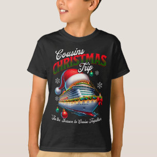 Christmas Cruise Ship Matching Cousins Trip Holida T-Shirt