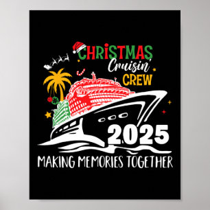 Christmas Cruisin' Crew 2025 Making Memories Toget Poster