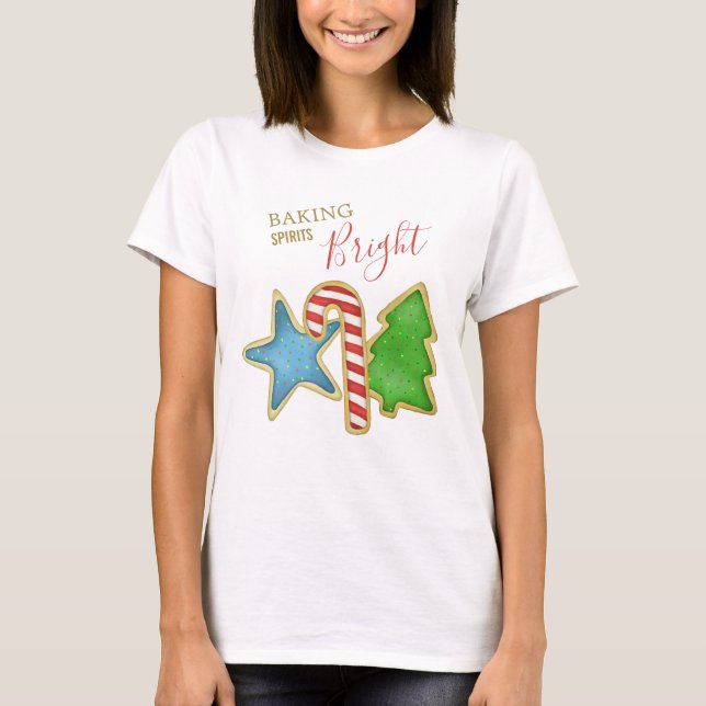 Christmas Cute Whimsical Baking Spirits Bright  T-Shirt (Front)
