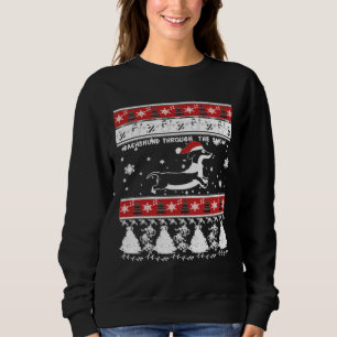 Christmas Dachshund Through The Snow Sweatshirt