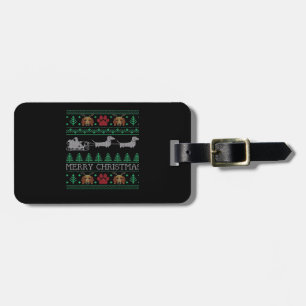 Christmas Dachshund Wiener Dog Dachshund Ugly Chri Luggage Tag