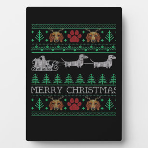 Christmas Dachshund Wiener Dog Dachshund Ugly Chri Plaque