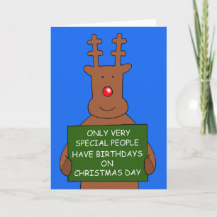 Christmas Day December 25th Birthday, Reindeer. Holiday Card
