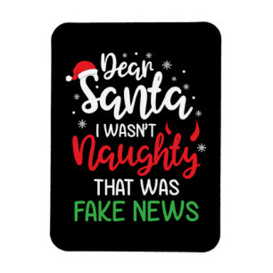 Christmas Dear Santa I Wasnt Naughty Funny Xmas Magnet