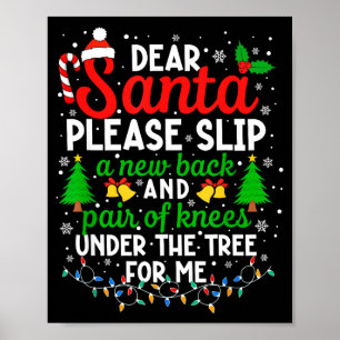 Christmas Dear Santa Please Slip A New Back & Poster