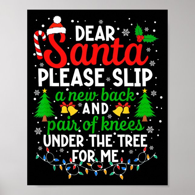 Christmas Dear Santa Please Slip A New Back &amp;  Poster (Front)
