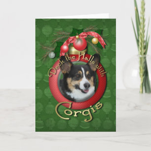Christmas - Deck the Halls - Corgis Holiday Card
