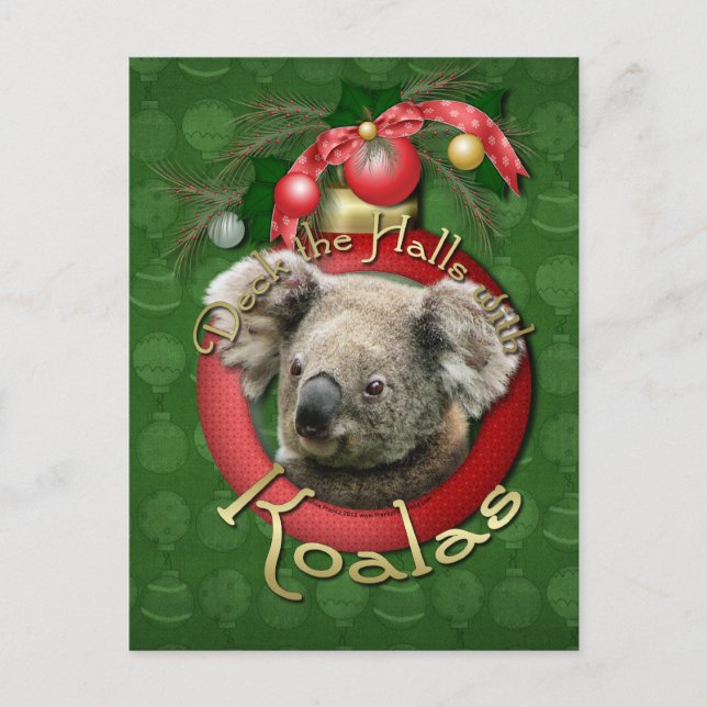 Christmas - Deck the Halls - Koalas Holiday Postcard (Front)