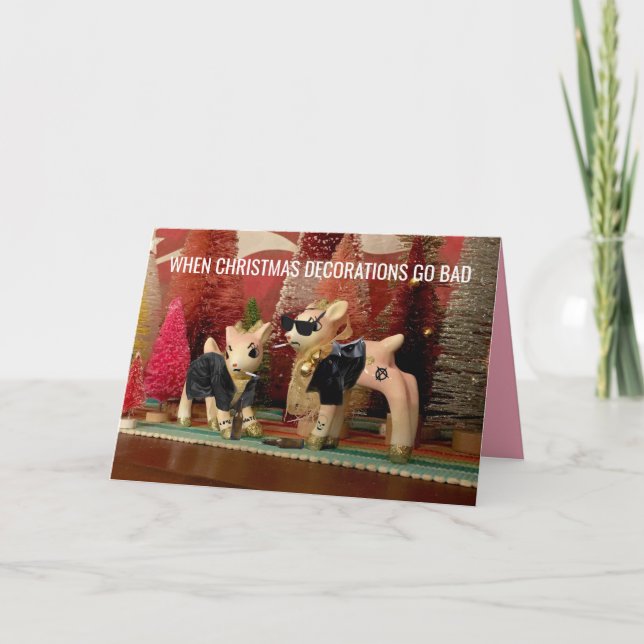 Christmas Decorations Gone Bad holiday card (Front)