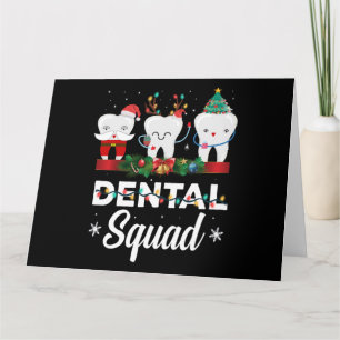 Christmas Dental Squad Clothing Funny Xmas Dentist Card