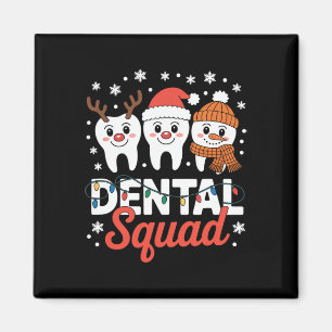 Christmas Dental Squad Dental Lab Hygienist Magnet