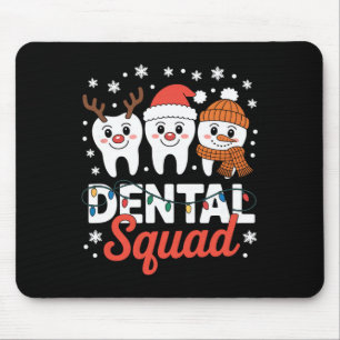Christmas Dental Squad Dental Lab Hygienist Mouse Pad