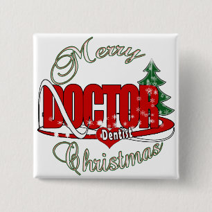 CHRISTMAS DENTIST DOCTOR 15 CM SQUARE BADGE