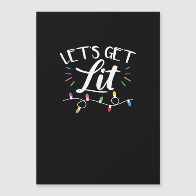 Christmas Design - Let's Get Lit (Front)