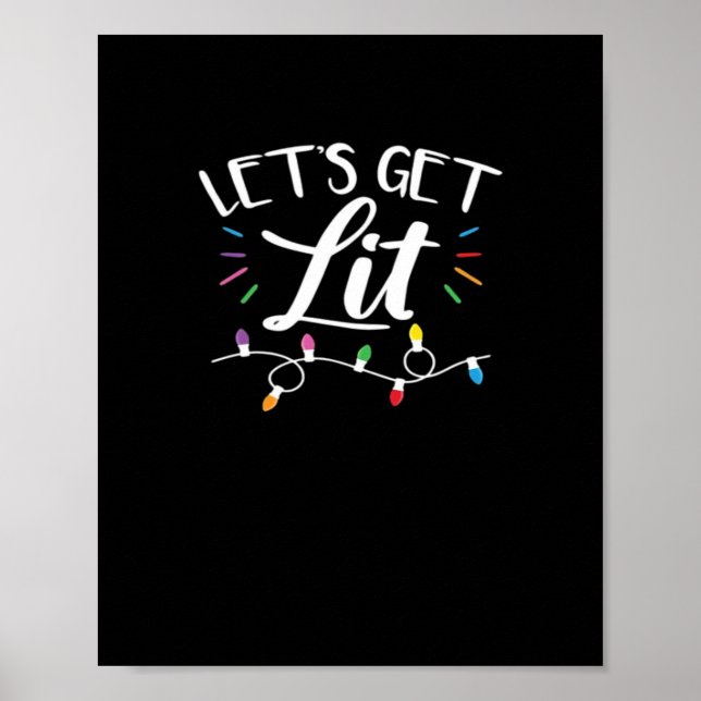 Christmas Design - Let's Get Lit Poster (Front)