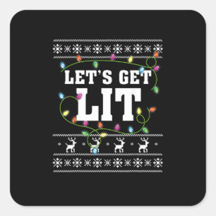 Christmas Design Quote - Let's Get Lit Square Sticker