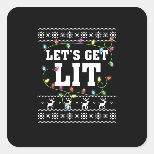 Christmas Design Quote - Let's Get Lit Square Sticker (Front)