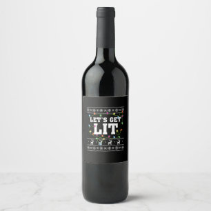Christmas Design Quote - Let's Get Lit Wine Label